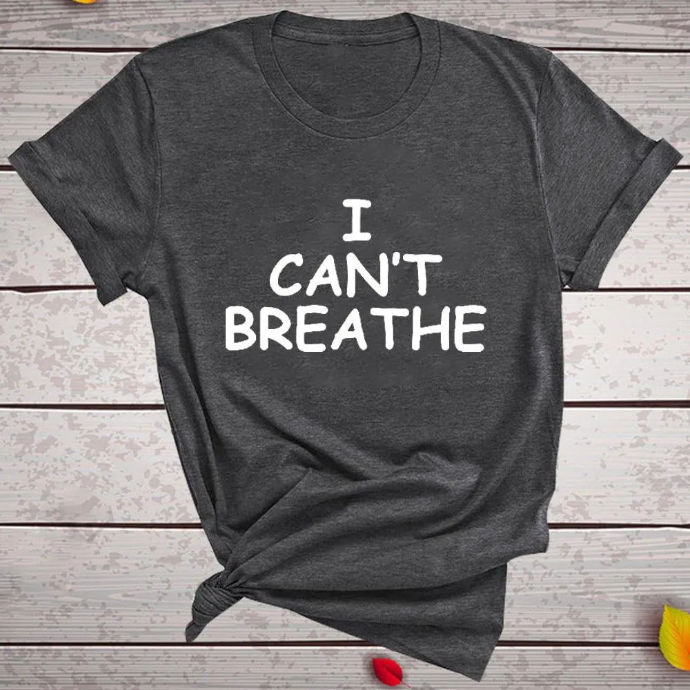 Short Sleeve T-Shirt 'I Can't Breathe' Print