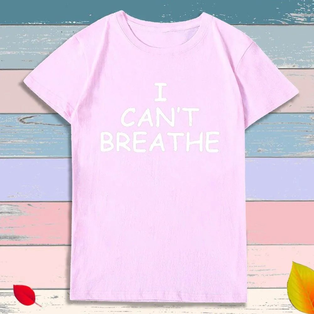 Short Sleeve T-Shirt 'I Can't Breathe' Print