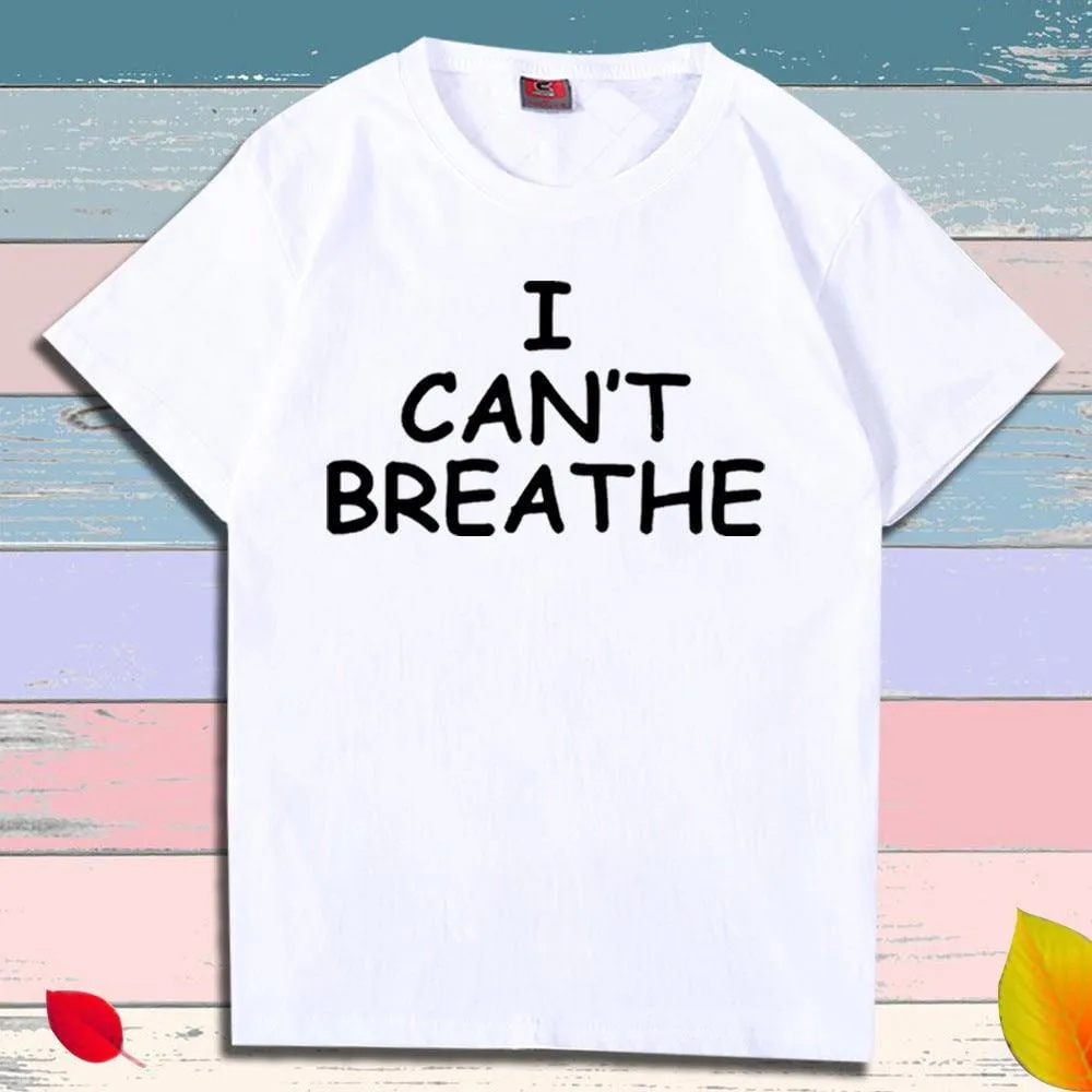 Short Sleeve T-Shirt 'I Can't Breathe' Print